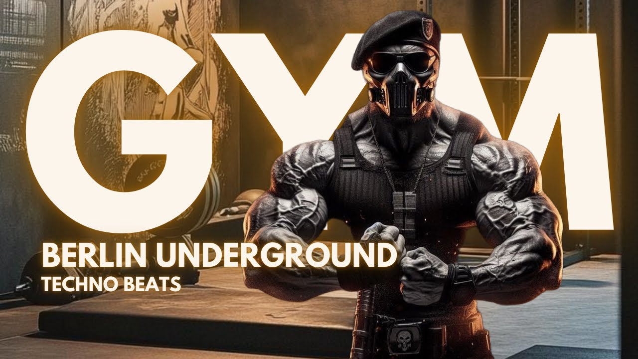 Workout Music | Berlin Underground Techno Mix | Perfect for High Focus Gym Sessions | Playlist