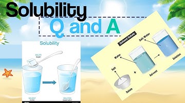 Solubility Questions and Answers