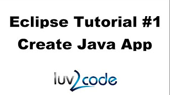 Java Eclipse IDE Tutorial - YouTube