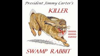 Killer Rabbit Jimmy Carter