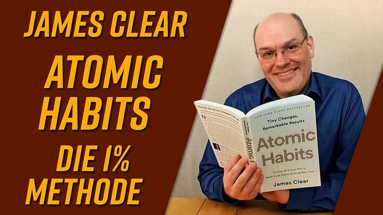 The book “Atomic Habits”, by James Clear - Book Summary │20Lessons From Atomic  Habits