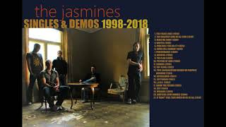 The Jasmines - Singles & Demos 1998-2018 [Full album] (2018)