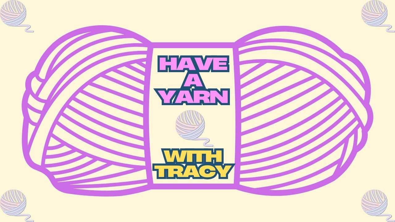 🧶Have a Yarn with Tracy at Crochet Rocks | CRAFTY CHIT CHAT 🧶