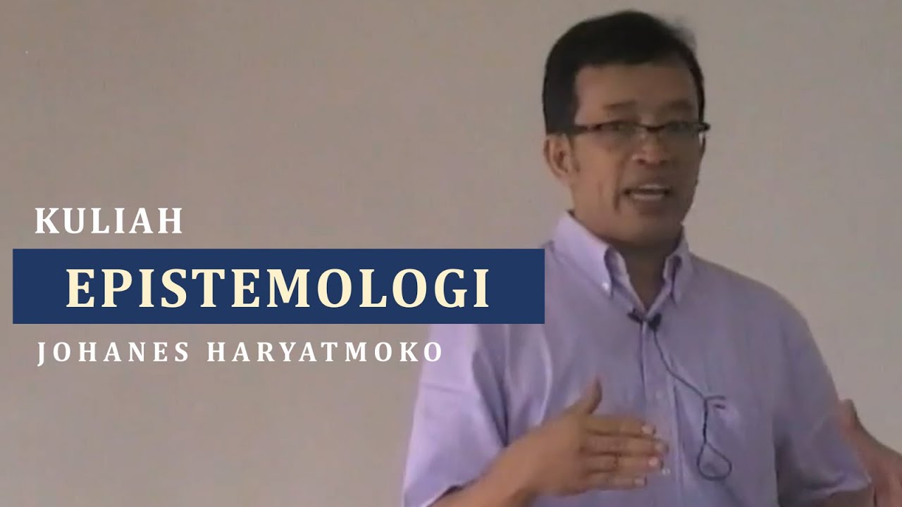 EPISTEMOLOGI: Berpikir Ulang Tentang Pengetahuan: Antara Fakta, Bahasa, dan Nilai