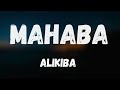Alikiba - Mahaba (Lyrics)