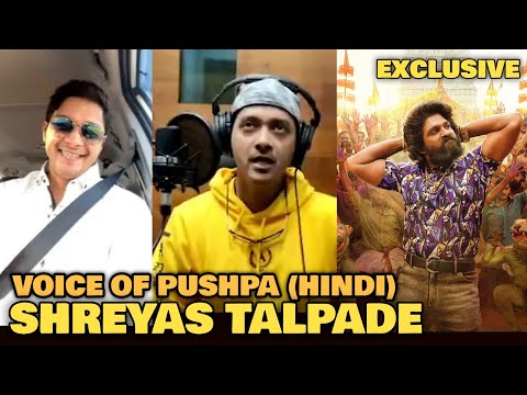 Shreyas Talpade The Voice of Pushpa Hindi EXCLUSIVE INTERVIEW With FilmiFever | Allu Arjun | Dub