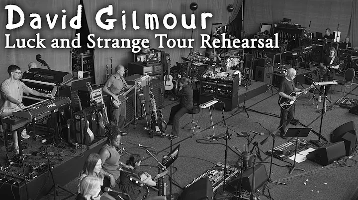David Gilmour - Luck and Strange Tour Rehearsal (Live)