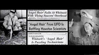 Angel Hair: Physical Evidence of UFOs