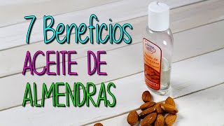 Aceite de Almendras Dulces - ¿Para qué sirve? Cuidado de la Piel - - YouTube