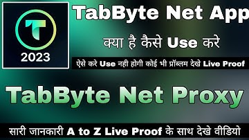 Tapbyte Net Proxy App Kaise Use Kare || How To Use Tapbyte Net App || Tapbyte Net App