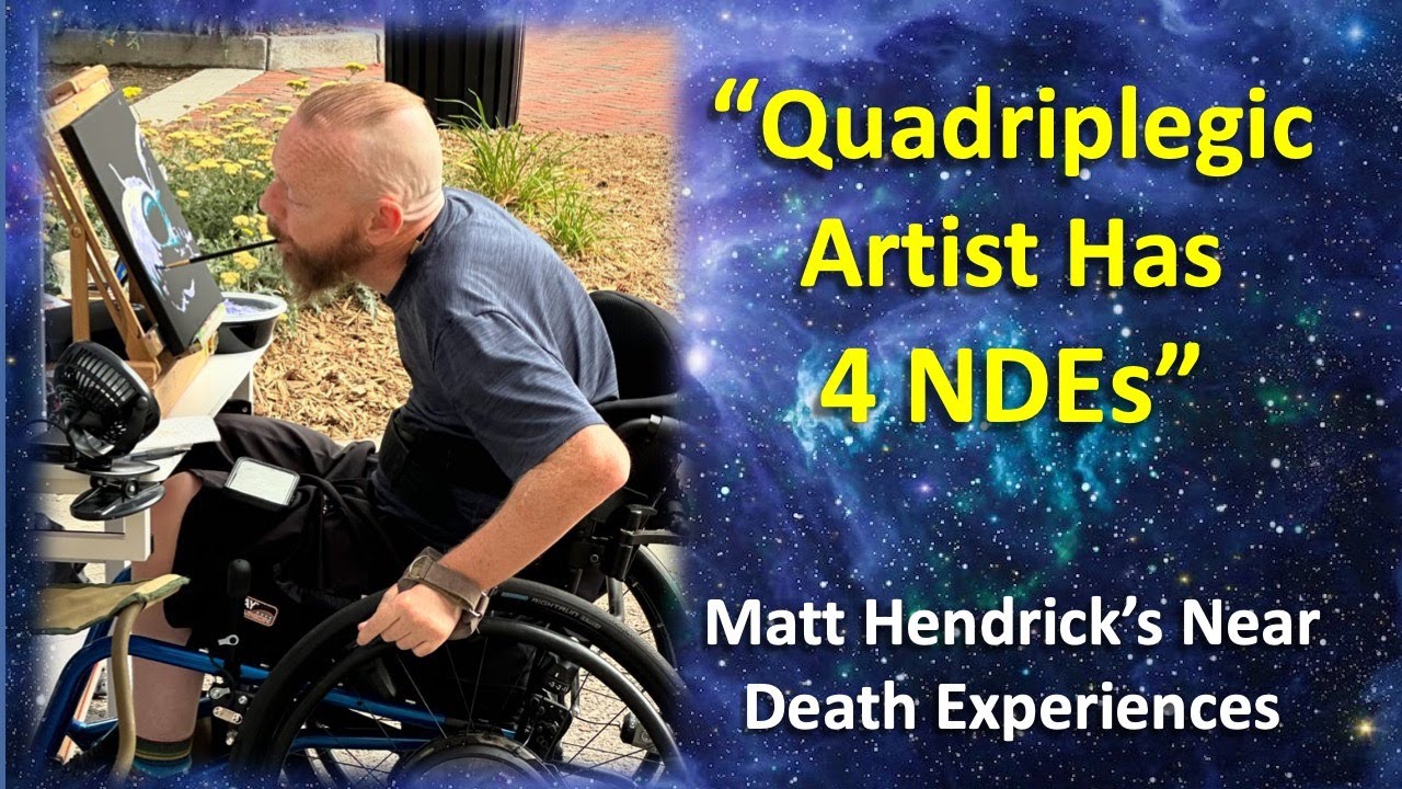 Matt Hendrick's 4 Near Death Experiences