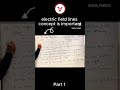 Electric field lines #physicsclass12importantquestions2023 #electricfield #exam #physics #ncert