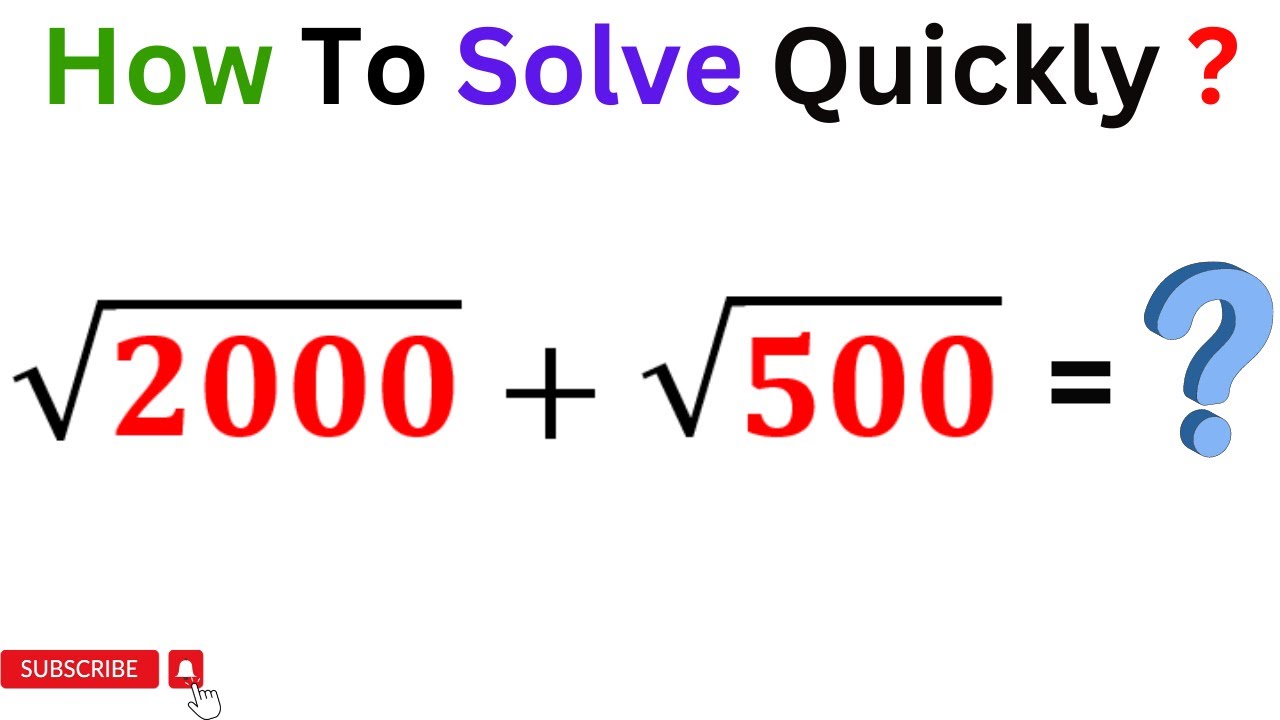 Can You Solve √2000+√500=? | Learn The Time Saving Trick - YouTube