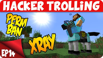 Minecraft TROLLING HACKERS! EP14 PERM BANNING DONATOR (World Edit Trolling)