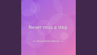 Never miss a step