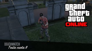 Grand Theft Auto Online:Testa vuota II