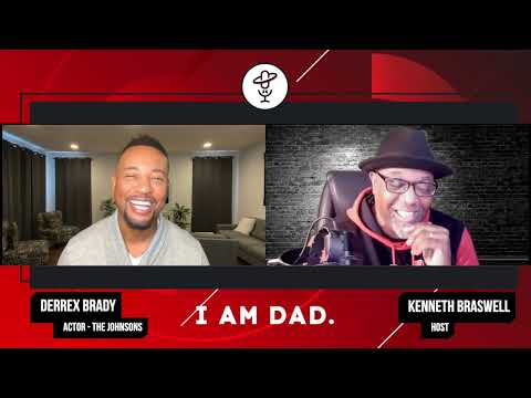 Episode 14 - Fatherhood, Brotherhood and The Johnsons w/ Derrex Brady