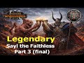 Legendary difficulty - Sayl the Faithless (Tides of Torment DLC) - part 3 (final)