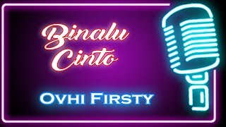 Binalu Cinto (Karaoke Minang) ~ Ovhi Firsty