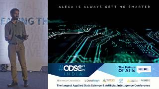 It's All in the Data: The ML Behind Alexa's AI Systems by Sohan Maheshwar at #ODSC_India