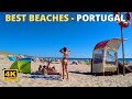 4k best beaches you need to visit in 2022 portugal  beach walk tour