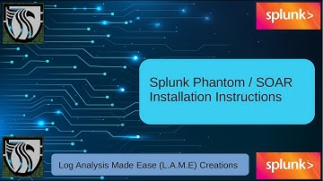 Intro to Splunk SOAR Phantom | How to Install Splunk SOAR Phantom