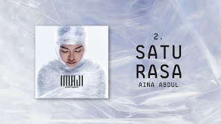 Aina Abdul - Satu Rasa (Official Lyric Video)