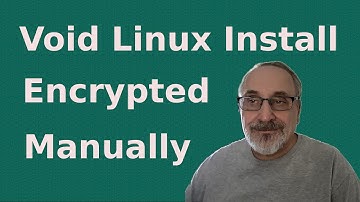 Void Linux Encrypted