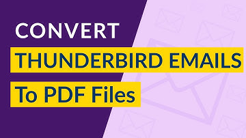 Batch Convert Thunderbird Email to PDF - Thunderbird to PDF Converter