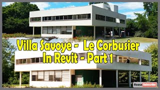 Villa Savoye In Revit - Part 1