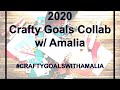 #CRAFTYGOALSWITHAMALIA - August 2020 Goals Update