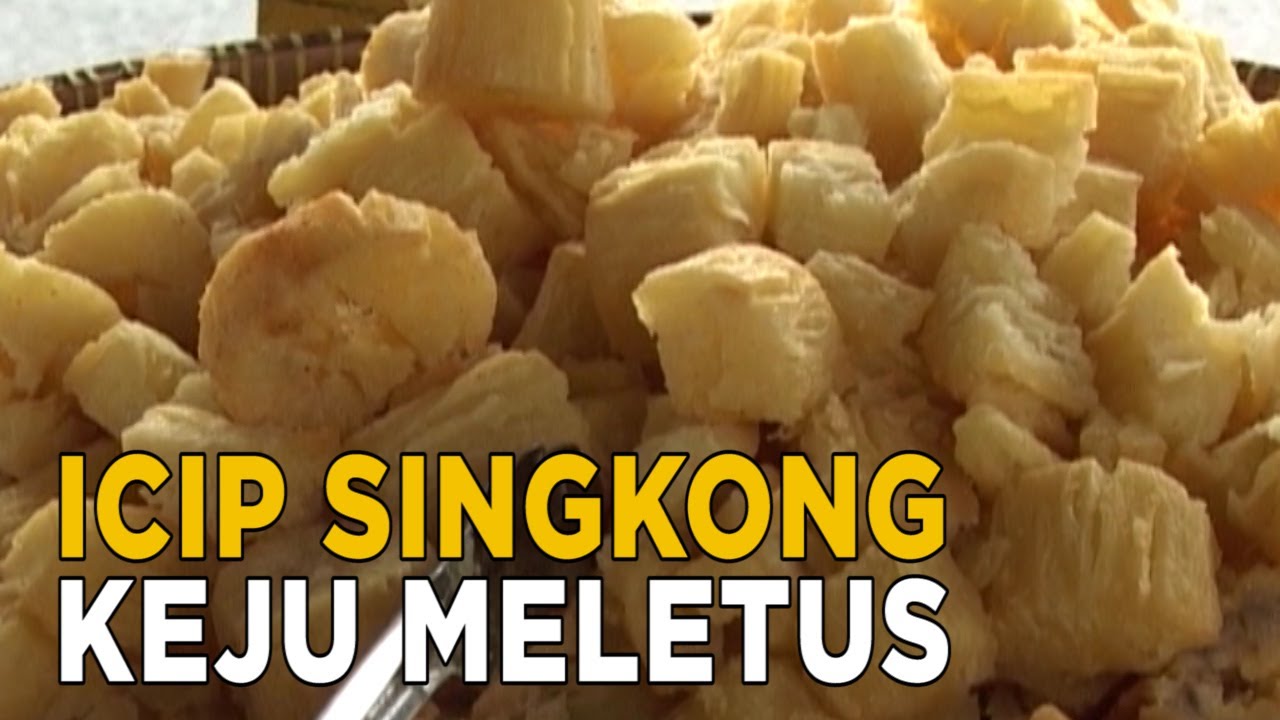 Singkong keju mletus jajanan Bandung yang miliki kelezatan yang berbeda | SISI LAIN