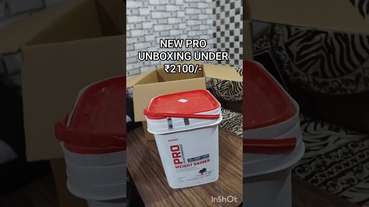 🤠 GNC PRO gainer ₹2100/-unboxing 