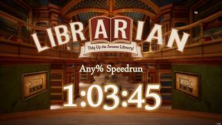 Famous Librarian: Tidy Up the Arcane Library! Any% Speedrun 1:03:45 (IGT) Net Worth