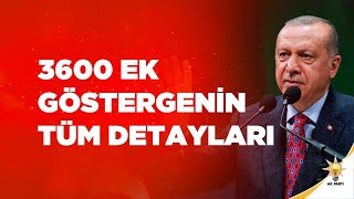 3600 Ek Göstergeni̇n Tüm Detaylari Belli̇ Oldu Hurbaşkanimiz Açikladi
