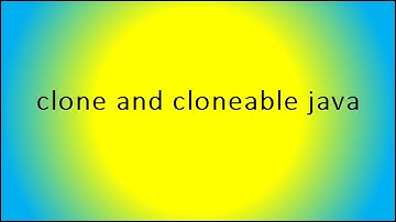 clone and cloneable java