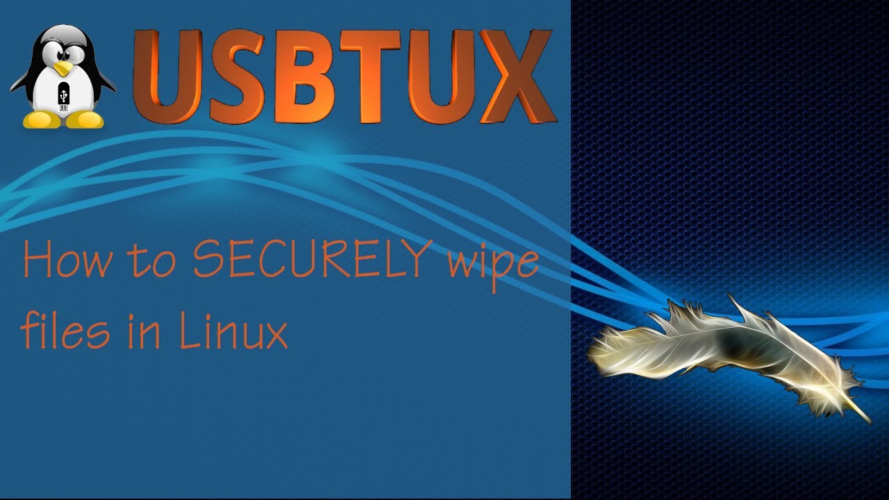 How to SECURELY wipe files in Linux, so that no one can read the