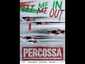 Percossa Theatertour 2022-2023 : Let Me In Let Me Out trailer