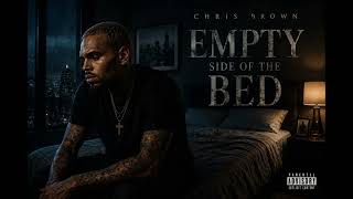 Chris Brown - Empty Side Of The Bed