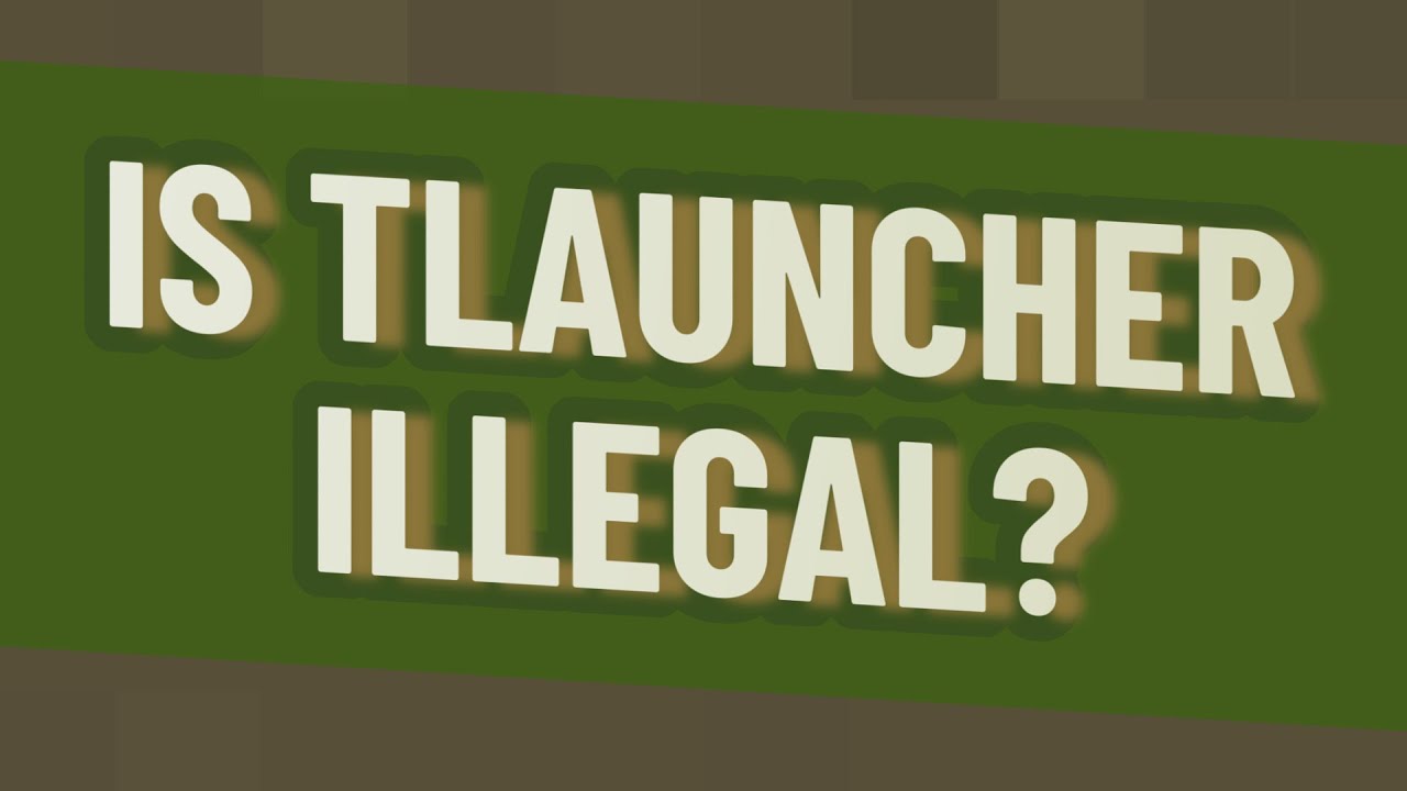 Is TLauncher illegal? - YouTube