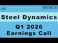Steel Dynamics Q1 2026 Earnings Call | Record Shipments Offset Lower Steel Prices to Drive EPS Beat