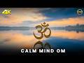 Om Chanting for Blissful Day I OM Vibration Meditation I Peaceful Mind, Balanced Energy &amp; Relaxation
