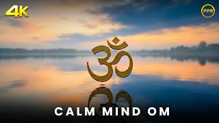 Om Chanting for Blissful Day I OM Vibration Meditation I Peaceful Mind, Balanced Energy & Relaxation