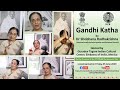 Gandhi katha by shobhana radhakrishna livestreamed by gurudev tagore indian cultural center mexico