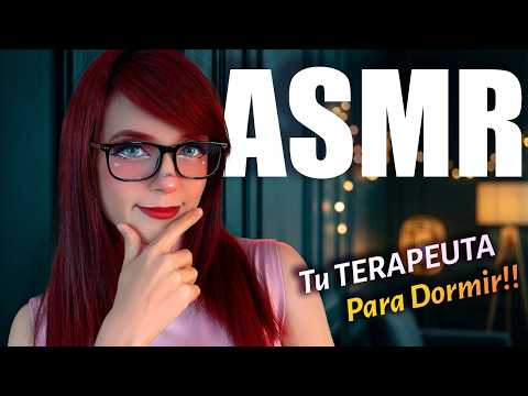 ASMR 💖 Tu Sesion de Terapia para DORMIR 😴 (Roleplay)