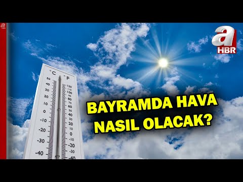 Bayramda hava durumu nasıl olacak? Mart ayında yaz havası... 