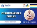 Python Fundamentals for MlOps - Adding Methods [Episode 20]