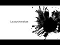 Cours de psycho  la psychanalyse en bref