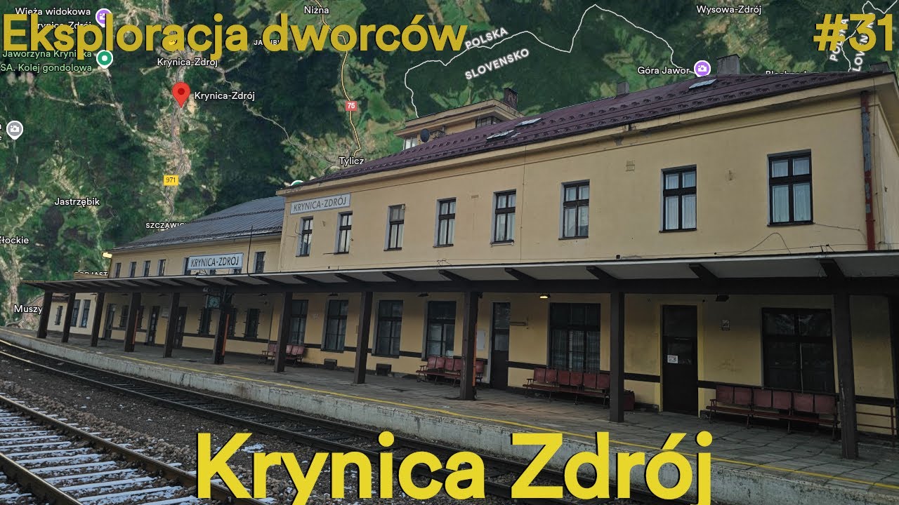 Eksploracja dworców #31 - Krynica Zdrój