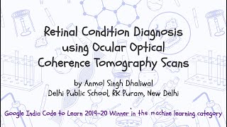Google Code to Learn 2019-20 Winner - Retinal Condition Diagnosis using Ocular OCT scans